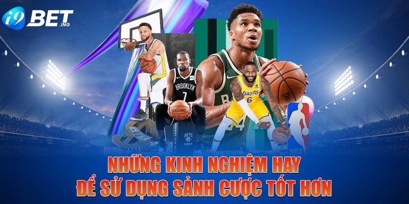 Những kinh nghiệm hay để sử dụng sảnh cược tốt hơn